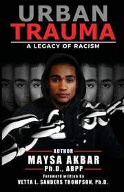 Urban Trauma, Akbar PhD Maysa