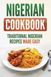 Nigerian Cookbook, Publishing Grizzly