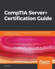 CompTIA Server+ Certification Guide, Price Ron