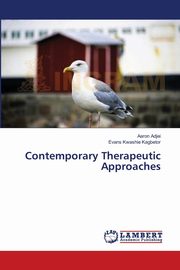 Contemporary Therapeutic Approaches, Adjei Aaron