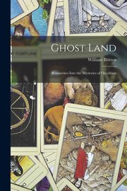 Ghost Land, Britten William
