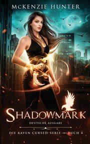 Shadowmark - Deutsche Ausgabe, Hunter McKenzie