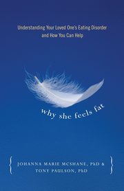 Why She Feels Fat, Paulson Tony