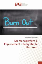 Du Management ? l'Epuisement, OUATTARA Tenin Mafine