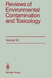 Reviews of Environmental Contamination and Toxicology, Ware George W.