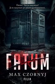 Fatum, Czornyj Max