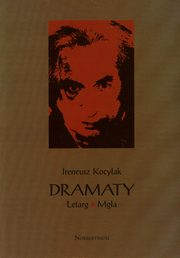 ksiazka tytu: Dramaty Letarg Mga autor: Kocyak Ireneusz