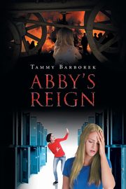 Abby's Reign, Barborek Tammy