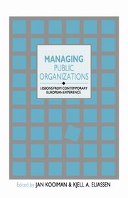 Managing Public Organizations, Kooiman J.