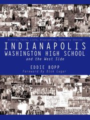 Indianapolis Washington High School and the West Side, Bopp Eddie