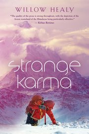 Strange Karma, Healy Willow