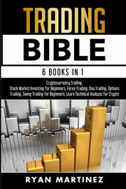 Trading Bible, Martinez Ryan