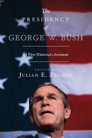 The Presidency of George W. Bush, 