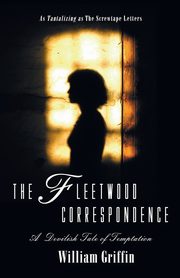 The Fleetwood Correspondence, Griffin William