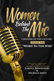 Women Behind The Mic, Brookshire LaJoyce