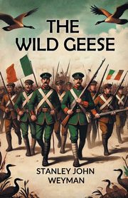 The Wild Geese, Weyman Stanley John