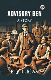 Advisory Ben A Story, Lucas E. V.