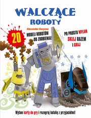 Walczce Roboty, Gwynne Alexander