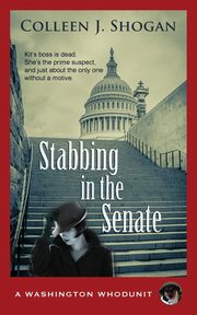 Stabbing in the Senate, Shogan Colleen J.