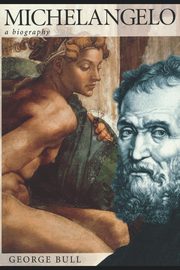 Michelangelo, Bull George