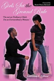 Girls Set the Ground Rule, Gibson Andrenna C.