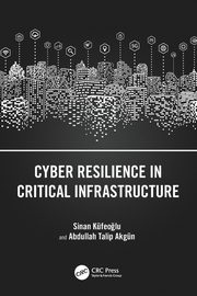 Cyber Resilience in Critical Infrastructure, Kfeo?lu Sinan