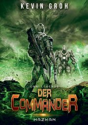 Omni Legends - Der Commander, Groh Kevin