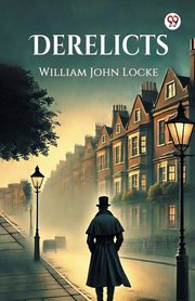 Derelicts, Locke William John