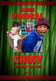 ksiazka tytu: Chiny od gry do dou autor: Pindral Marek