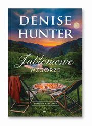 Jaboniowe Wzgrze, Hunter Denise