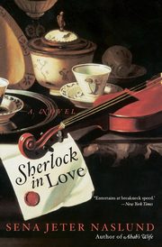 Sherlock in Love, Naslund Sena Jeter