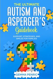The Ultimate Autism and Asperger's Guidebook, Penric Gemma