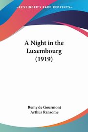 A Night in the Luxembourg (1919), de Gourmont Remy
