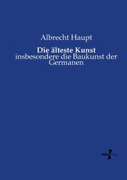 Die lteste Kunst, Haupt Albrecht