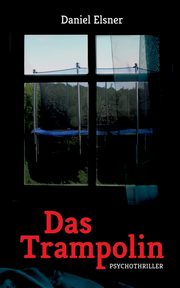 Das Trampolin, Elsner Daniel