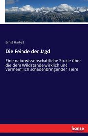 Die Feinde der Jagd, Hartert Ernst
