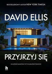 Przyjrzyj si, Ellis David