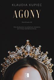 Agony, Klaudia Kupiec