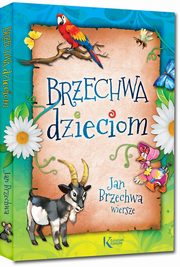 Brzechwa dzieciom, Brzechwa Jan