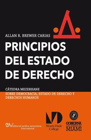 ksiazka tytu: PRINCIPIOS DEL ESTADO DE DERECHO. Aproximacin comparativa autor: BREWER-CARIAS Allan R.