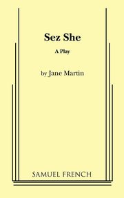 Sez She, Martin Jane
