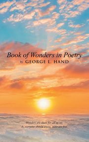 Book of Wonders in Poetry, Hand George L.