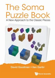 The Soma Puzzle Book, David Goodman