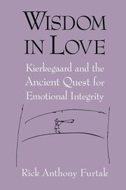 Wisdom in Love, Furtak Rick Anthony