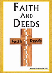 Faith and Deeds, Ciptawilangga Dr. Yunus
