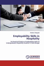 Employability Skills in Hospitality, Dasgupta Santanu