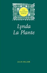 Lynda La Plante, Hallam Julia