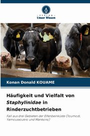 Hufigkeit und Vielfalt von Staphylinidae in Rinderzuchtbetrieben, KOUAME Konan Donald