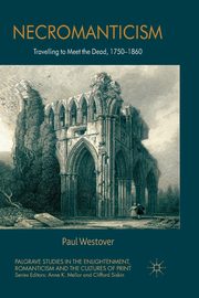 Necromanticism, Westover P.