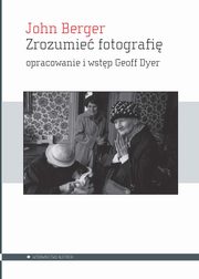 Zrozumie fotografi, Berger John